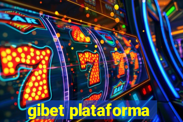 gibet plataforma